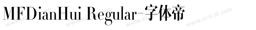 MFDianHui Regular字体转换